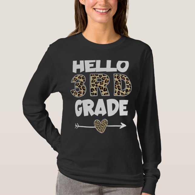 Hej 3:e Klass Leopard Skriv ut lärare från tredje  T Shirt (Framsida)
