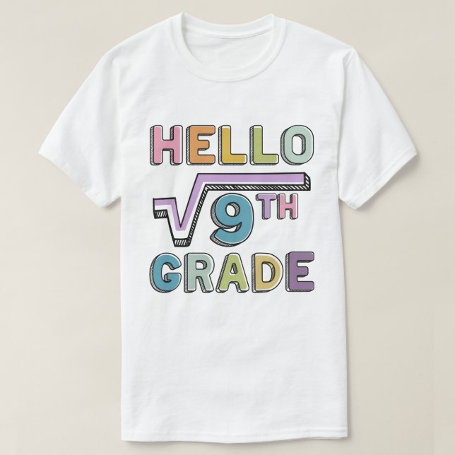 Hej 3:e klass Rolig kvadratrot ur 9 Matematik T Shirt (Design framsida)