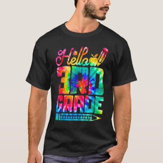 Hej 3:e klass Tie Dye tillbaka till skolan första T Shirt