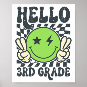 Hej 3:e klassens vibbar Groovy leende ansikte Till Poster