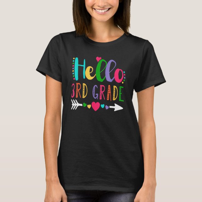 Hej 3rd Klass Heart Lärare Student tillbaka till S T Shirt (Framsida)