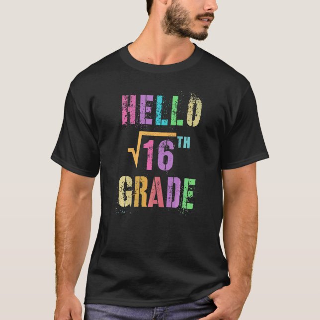 Hej 4:e klass kvadratroten ur 16 Math Stud Squad T Shirt (Framsida)