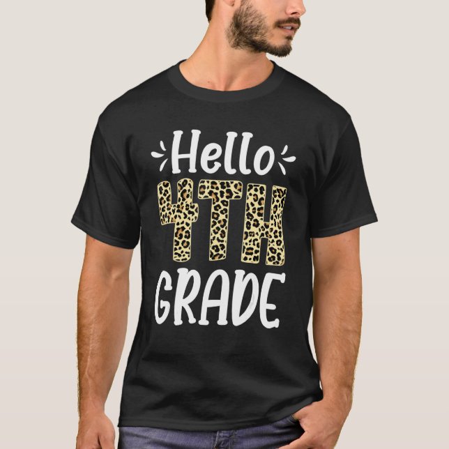 Hej 4:e Klass Leopard Back to school första dagen  T Shirt (Framsida)