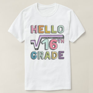 Hej 4:e klass Rolig kvadratroten ur 16 Matematik r T Shirt