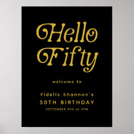 Hej 50 Retro | Välkomstskylt för 50:e födelsedagen Poster