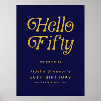 Hej 50 Retro | Välkomstskylt för 50:e födelsedagen Poster