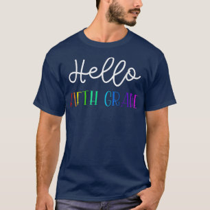 Hej 5:e Klass Back to school femte Klass-läraren T Shirt