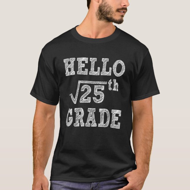 Hej 5:e Klass-kvadratroten 25 Back to school F T Shirt (Framsida)