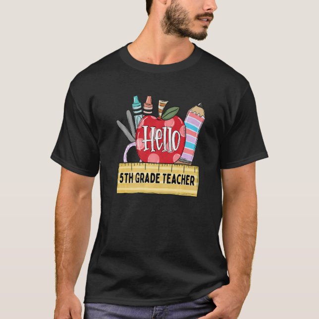 Hej 5:e Klass-lärarläraren Apple Teacher T Shirt (Framsida)