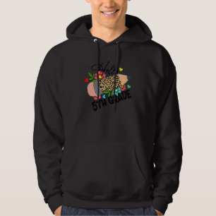 Hej 5:e klass leopardpenna 1:a skoldagen T Hoodie