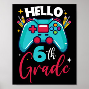Hej 6:e klass nivå upplåst videospel Ck till Sc Poster