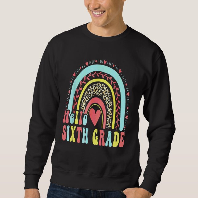 Hej 6:e Sjätte Klass Lärare Regnbåge Boho Tillbaka Lång Ärmad Tröja (Framsida)