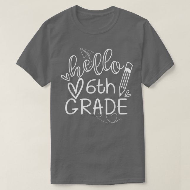 Hej 6e Klass Back to school 6e Klass Lärare T Shirt (Design framsida)