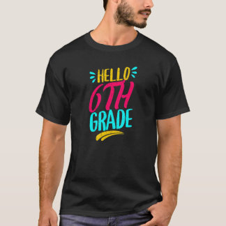 Hej 6e Klass, första skollärardagen tillbaka t Shirt