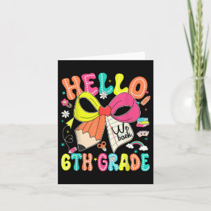 Hej 6e Klass Vi Back to school Lärarflicka Coq Kort