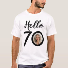Hej 70 Anpassningsbar Foto 70:e födelsedag vit Uni T Shirt