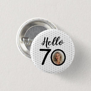 Hej 70 Black & White Dots Photo & Namn Birthday Knapp