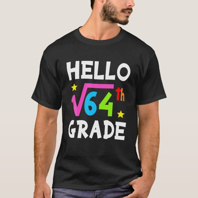 Hej 8:e Klass-kvadratroten 64 Math Funny back T Shirt (Framsida)