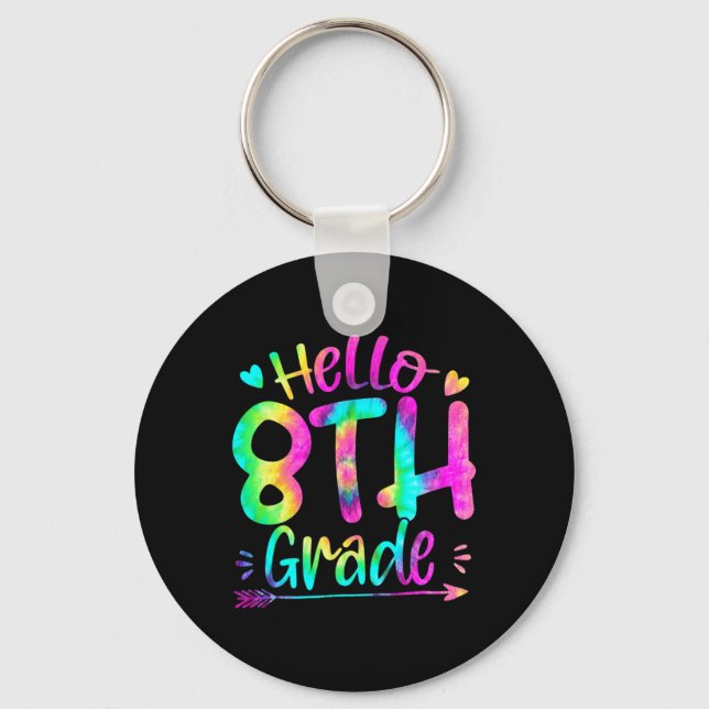 Hej 8:e Klass Team Tie Dye Back to school Teache Nyckelring (Framsida)