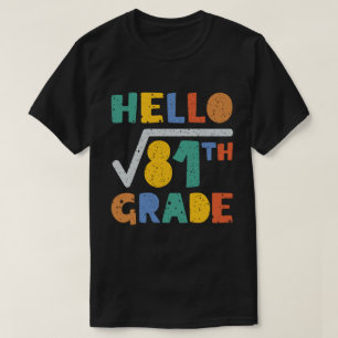 Hej 9:e Klass Funny Square Root of 81 Math T Shirt