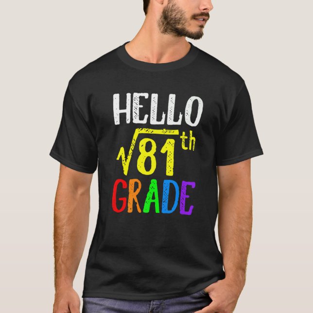 Hej 9:e Klass-kvadratroten 81 Math tillbaka till S T Shirt (Framsida)