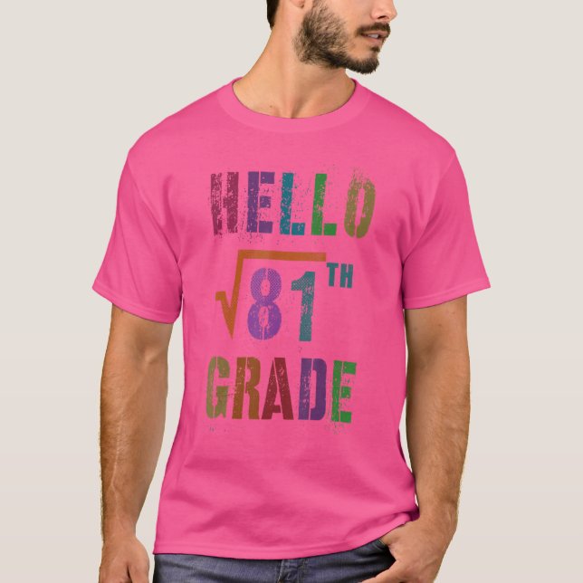 Hej 9:e Klass Square Root 81 Stud Teacher S T Shirt (Framsida)