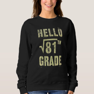 Hej 9:e klassens kvadratrot ur 81 Math Stud Squad T Shirt