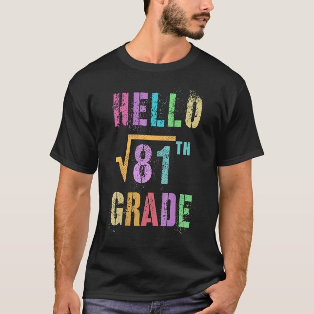 Hej 9:e klassens kvadratrot ur 81 Math Stud Squad T Shirt (Framsida)