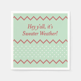 Hej, alla Sweater Weather Napkins Pappersservett