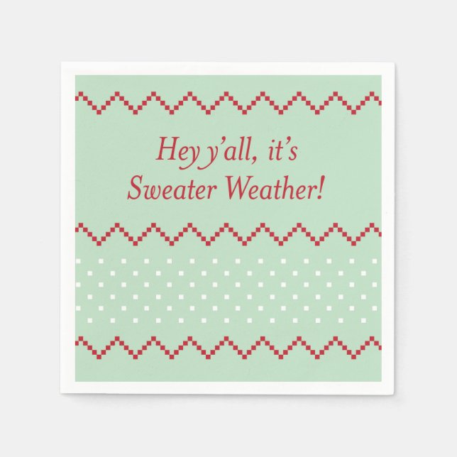 Hej, alla Sweater Weather Napkins Pappersservett (Framsidan)