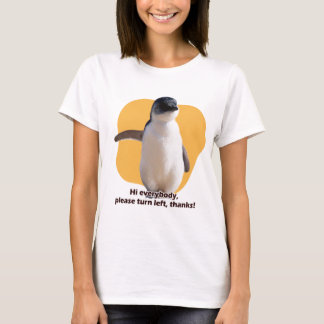 Hej, allihopa! Vänligen vänd dig lämnat, tack! T Shirt
