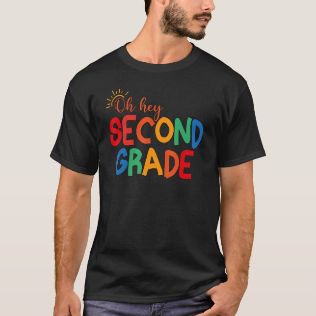 Hej, andra Klass Back to school Studenter Te T Shirt (Framsida)
