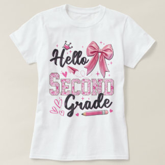 Hej andra klass första skoldagen Coquette Te T Shirt