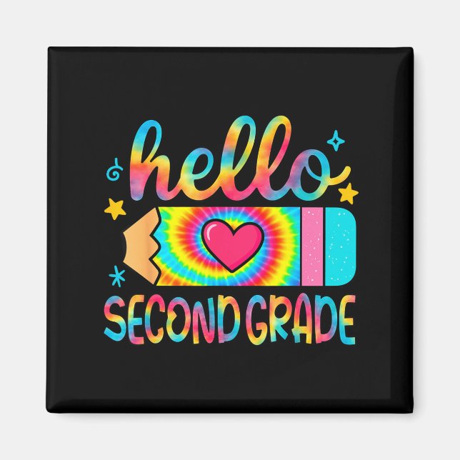Hej Andra Klass Penna Tie Dye Tillbaka Till Skolan Magnet (Framsidan)