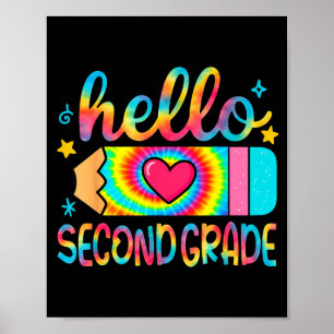 Hej Andra Klass Penna Tie Dye Tillbaka Till Skolan Poster