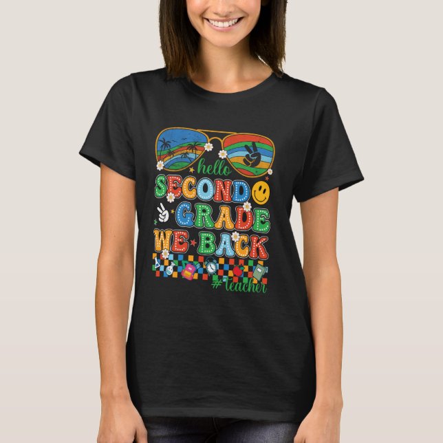Hej andra Klass, vi backar från universitetslärare T Shirt (Framsida)