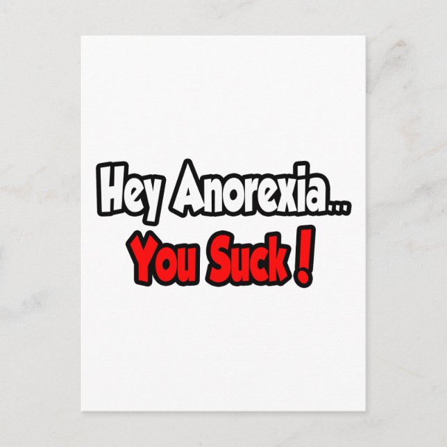 Hej Anorexia...Du suger! Vykort (Framsida)