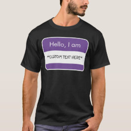 Hej.. ***ANPASSNINGSBAR TEXT** Namn bricka T-Shirt