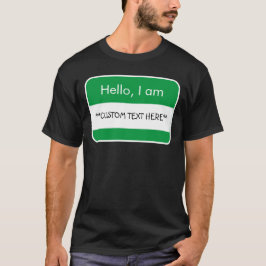 Hej.. ***ANPASSNINGSBAR TEXT** Namn bricka T-Shirt