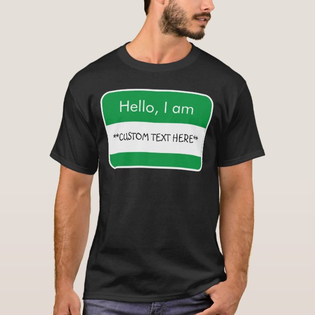 Hej.. ***ANPASSNINGSBAR TEXT** Namn bricka T-Shirt (Framsida)