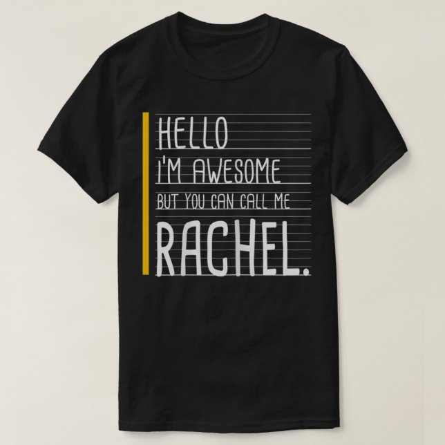 Hej att jag är Fantastisk men ring Rachel White Fu T Shirt (Design framsida)