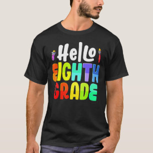 Hej Åttonde Klass-teamet Åttonde Klass-lärarna åte T Shirt