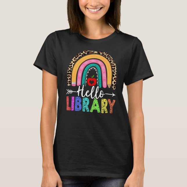 Hej Bibliotek Lärare Rainbow Leopard tillbaka till T Shirt (Framsida)