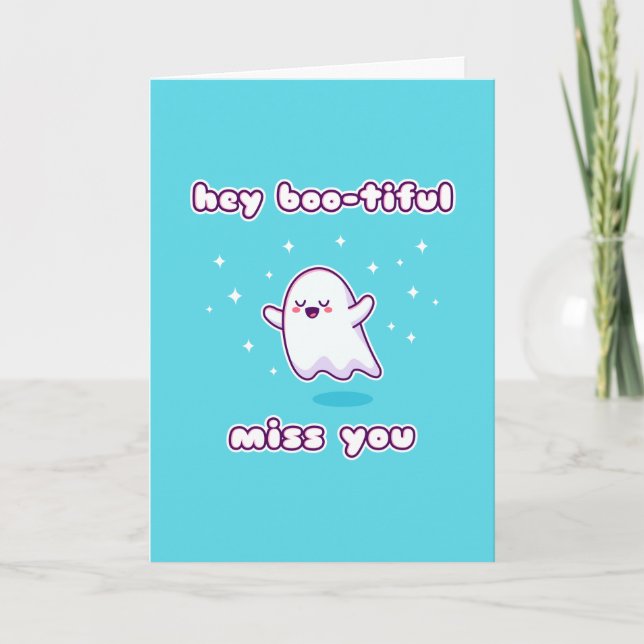 Hej, Boo-tiful Miss You Pun Card Kort (Framsida)