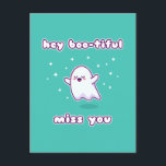 Hej, Boo-tiful Miss You Pun Card Vykort<br><div class="desc">Cute "hej boo-tiful"-pun för den speciella personen du saknar. Sälj,  rosa,  blått eller grått.</div>