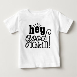 Hej Bra Lookin Typography-offertdesign T Shirt
