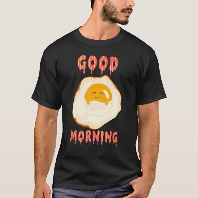 Hej Bra Morgon min frukost Bacon och ägg T Shirt (Framsida)