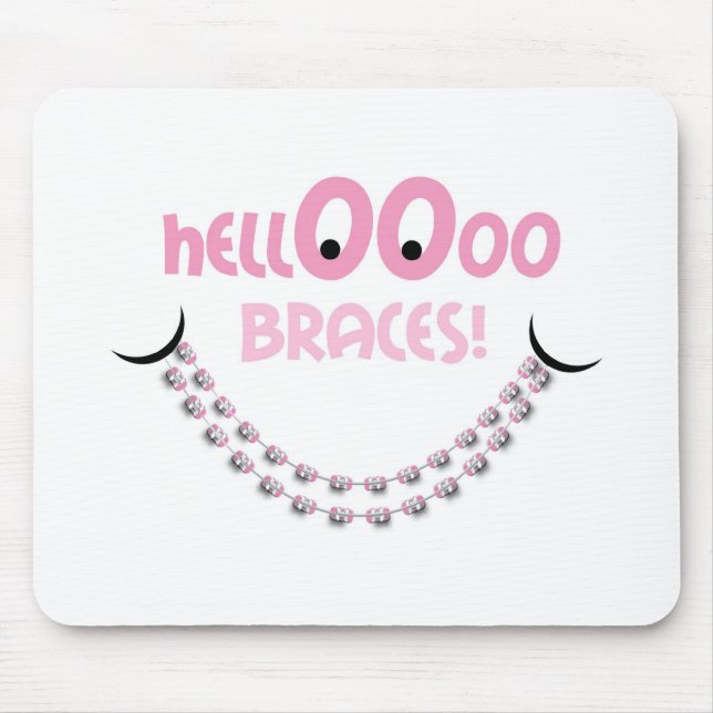 Hej Braces Rosa Orthodontist Patient Gift Anpassni Musmatta (Framsidan)