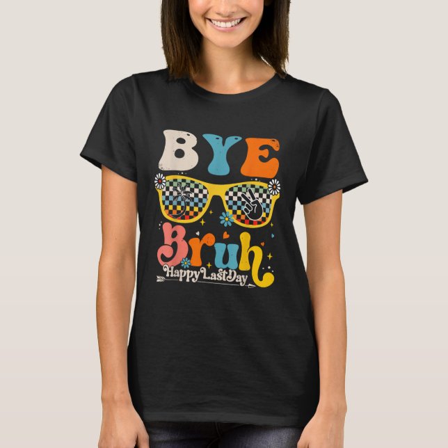 Hej Bruh Lycklig förra dagen, skolläraren Student T Shirt (Framsida)