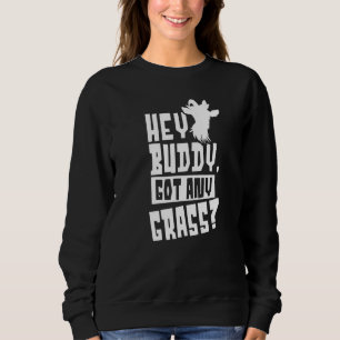 Hej Buddy Har any Grass Owner Animal Djurälskare G T Shirt